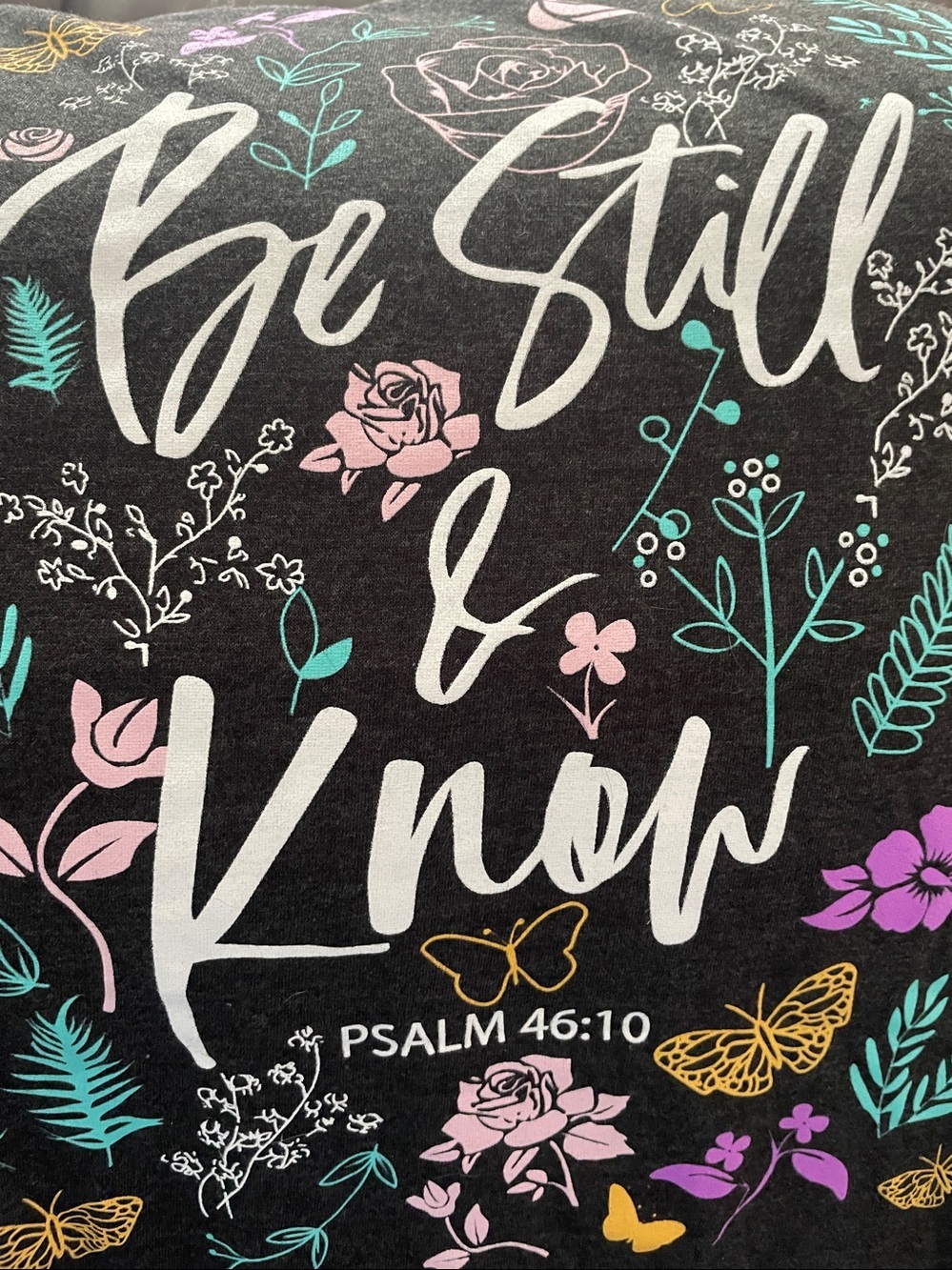 Be still and know Tee - Picture 4 of 4